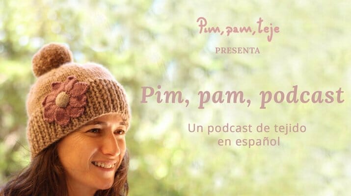 Podcast de tejido en español