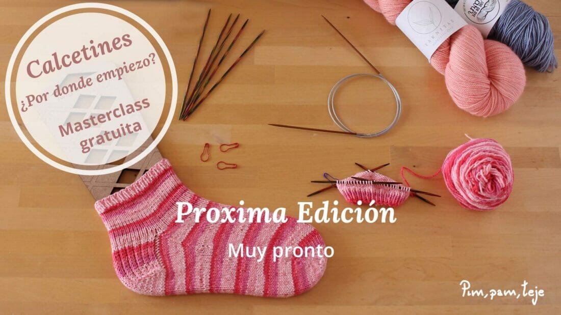 Masterclass Calcetines ¿por dónde empiezo?