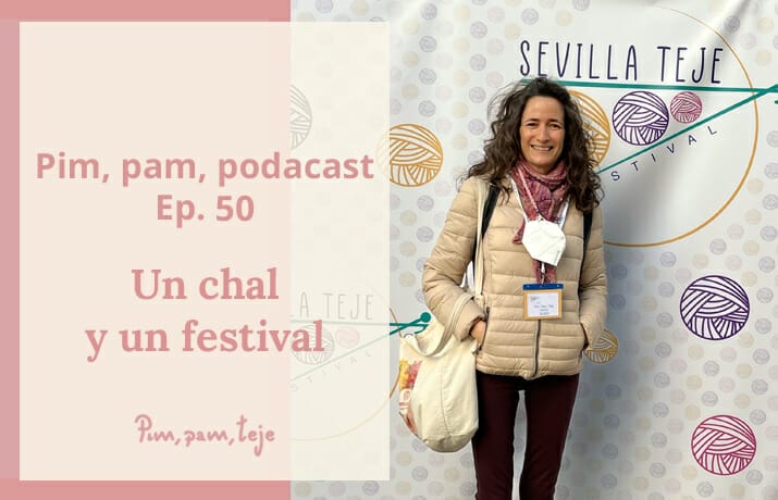 Pim, pam, podcast, podcast de tejido en español