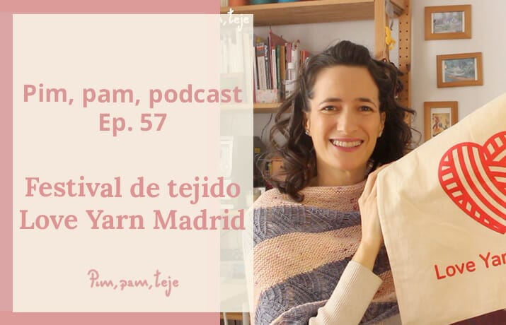 Video podcast de tejido en español
