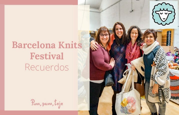 Mi experiencia en Barcelona Knits Festival