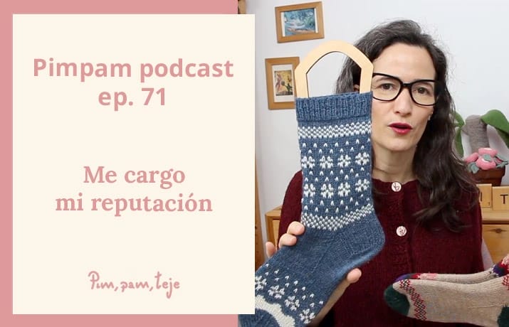 Video podcast de tejido - Pimpam podcast