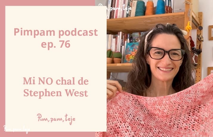 Video podcast de tejido - Pimpam podcast